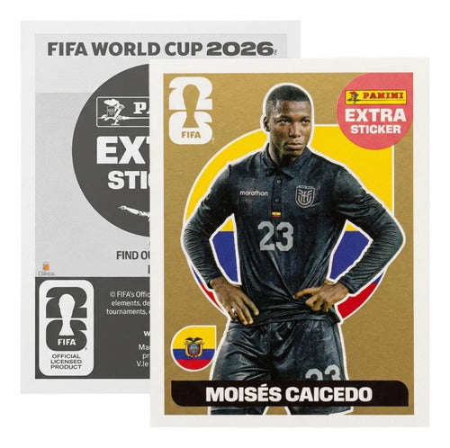 Extra Stickers Originales Panini Mundial 2026 A Elegir Moisés Caicedo Oro 2026
